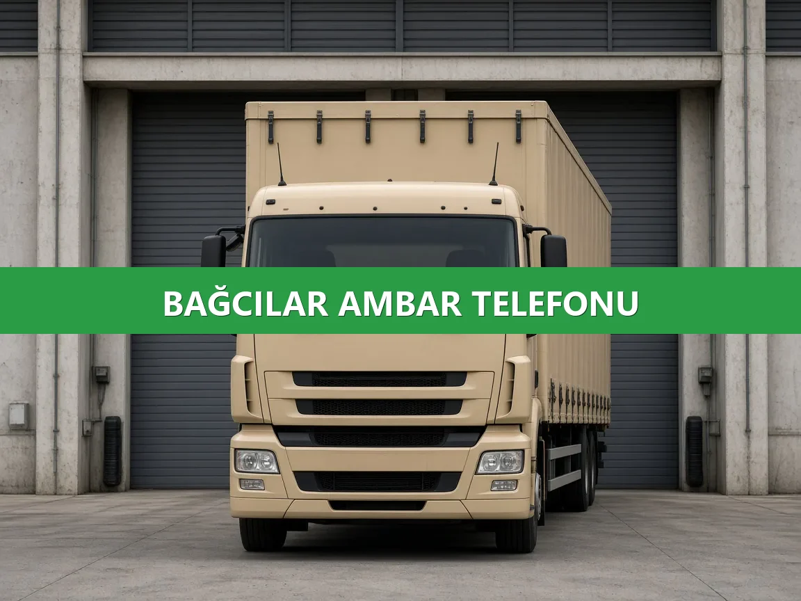 Bağcılar Ambar Telefonu