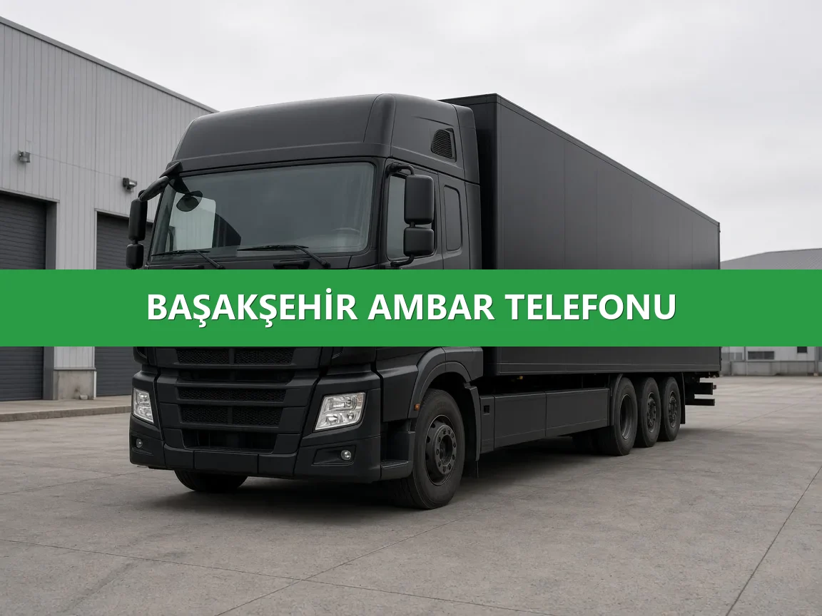 Başakşehir Ambar Telefonu