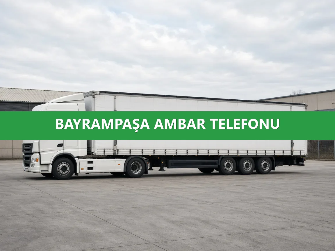 Bayrampaşa Ambar Telefonu