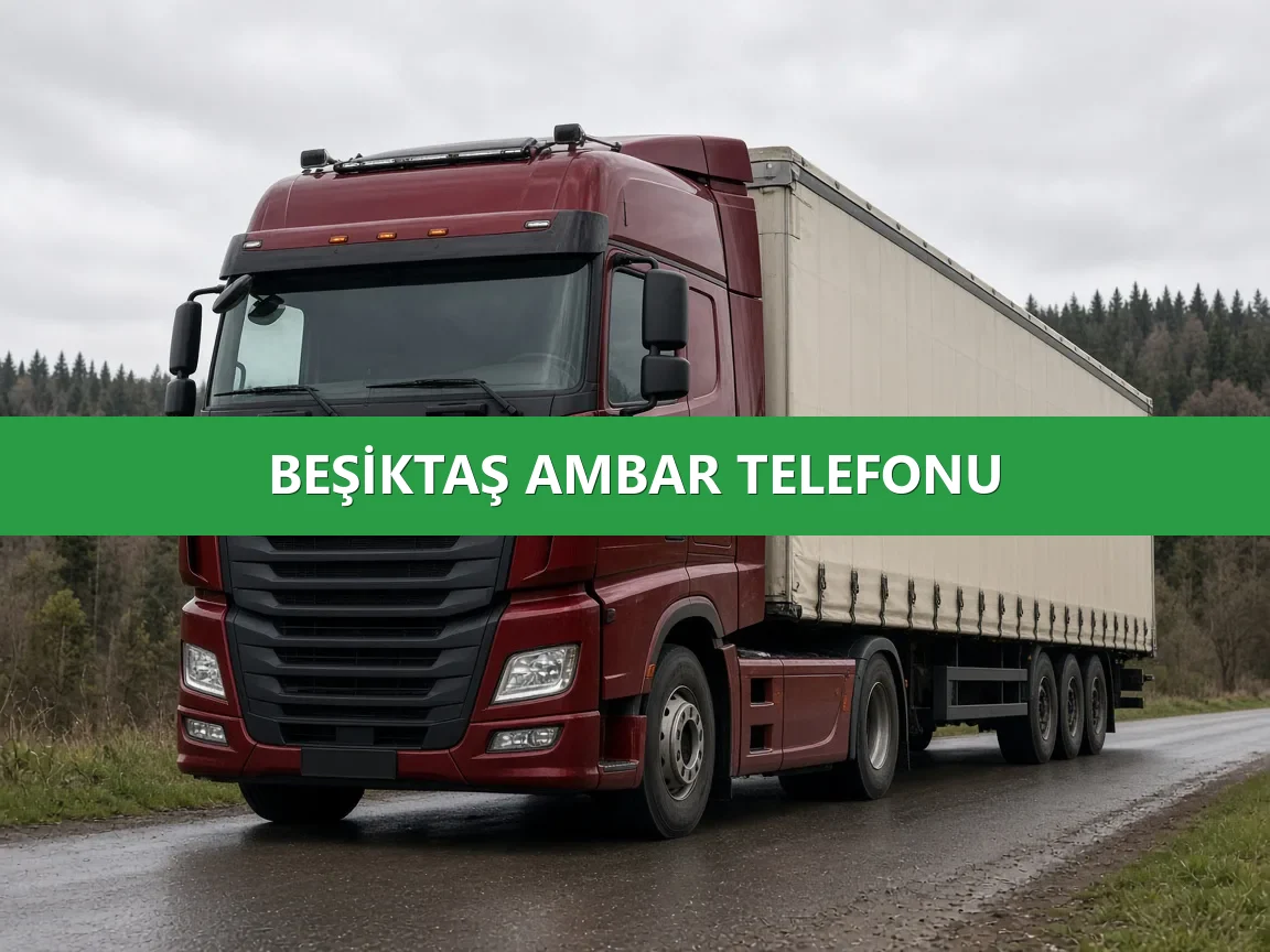 Beşiktaş Ambar Telefonu